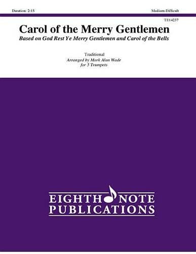 Carol of the Merry Gentlemen