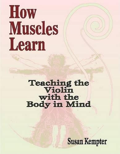 Teaching the Violin with the Body in Mind