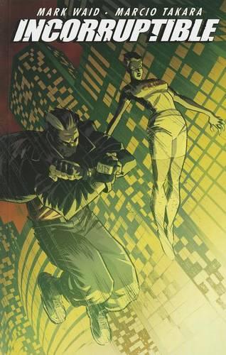 Incorruptible Volume 6