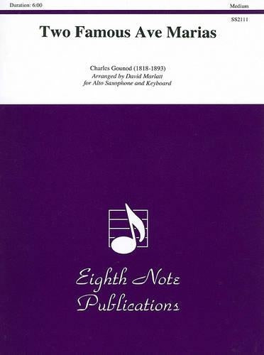 Charles Gounod: Two Famous Ave Marias Alto Sax/Keyboard