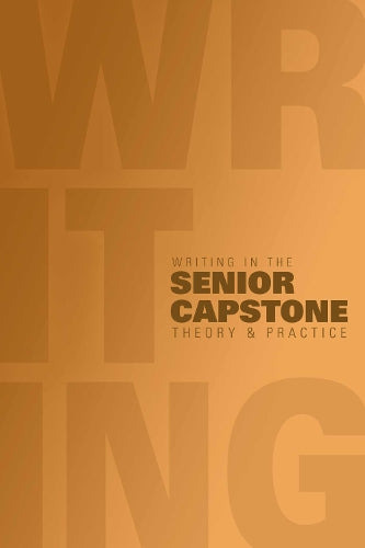 Writing in the Senior Capstone