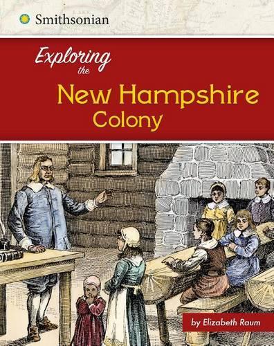 Exploring the New Hampshire Colony