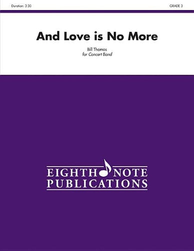 And Love Is No More