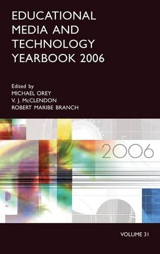 Educational Media and Technology Yearbook 2006