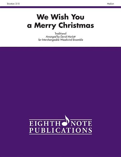 We Wish You a Merry Christmas