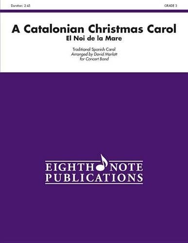 Catalonian Christmas Carol, A