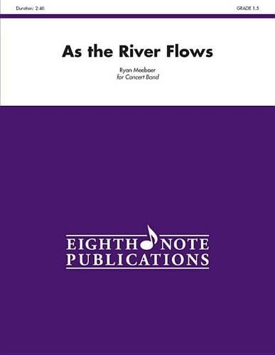 As the River Flows