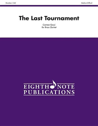 The Last Tournament