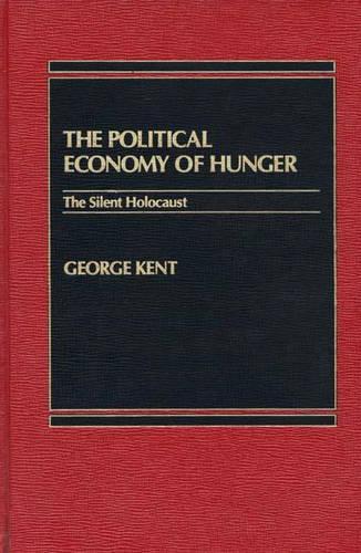 The Political Economy of Hunger