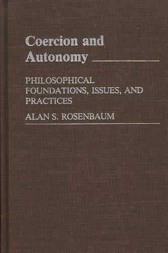 Coercion and Autonomy