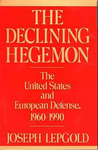 The Declining Hegemon