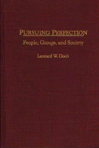 Pursuing Perfection