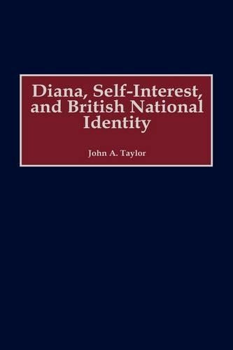 Diana, Self-Interest, and British National Identity