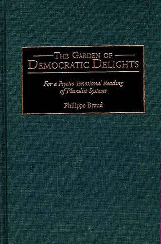 The Garden of Democratic Delights
