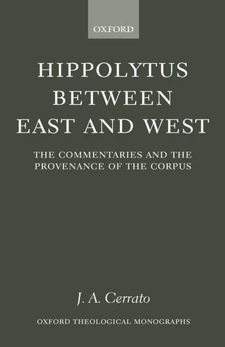 Hippolytus between East and West