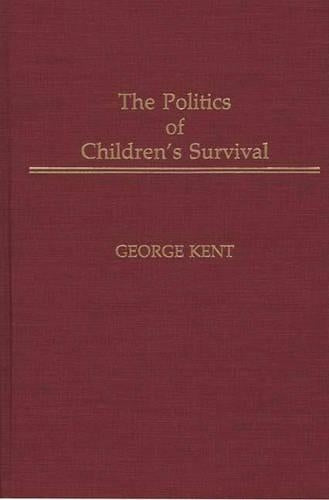The Politics of Children's Survival