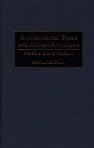 Environmental Stress and African Americans
