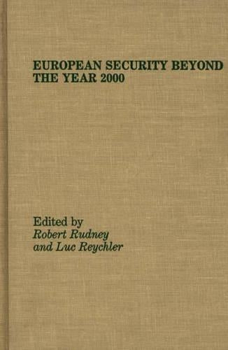 European Security Beyond the Year 2000