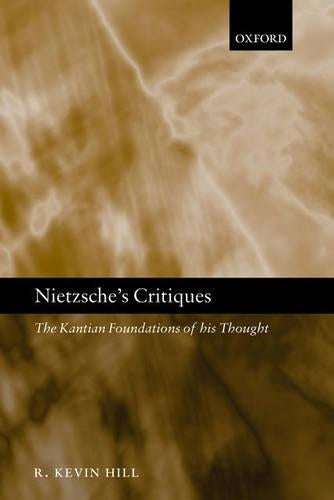 Nietzsche's Critiques
