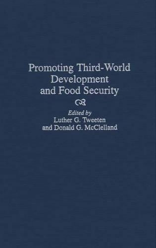 Promoting Third-World Development and Food Security
