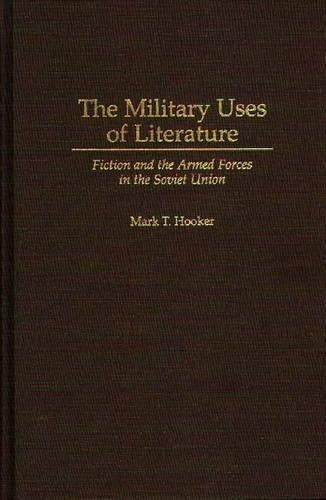 The Military Uses of Literature