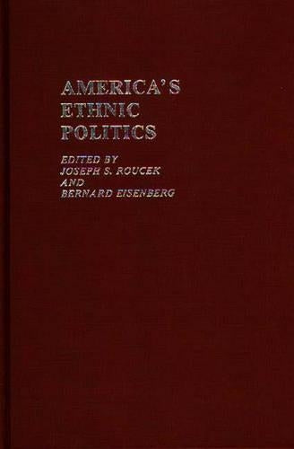 America's Ethnic Politics