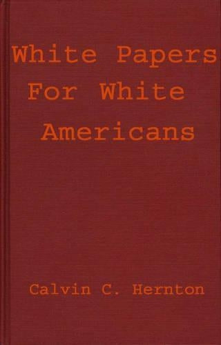 White Papers for White Americans