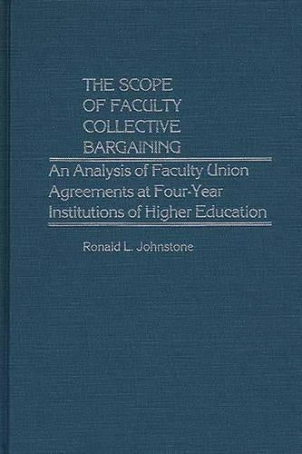 The Scope of Faculty Collective Bargaining