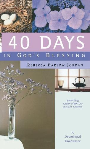 40 Days in God's Blessing
