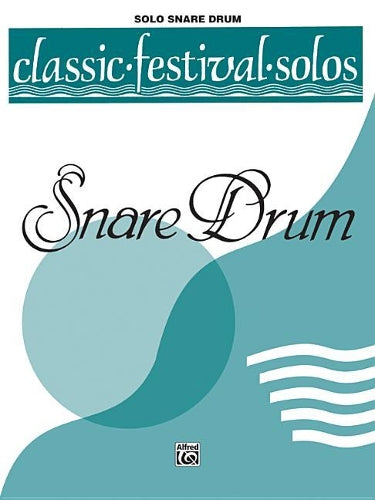 Classic Festival Solos -Sn. Drum Vol. 1 Solo Book