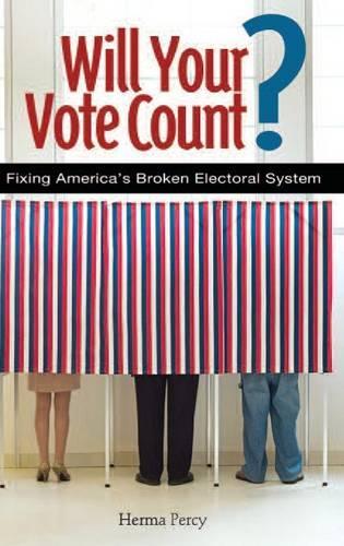 Will Your Vote Count?