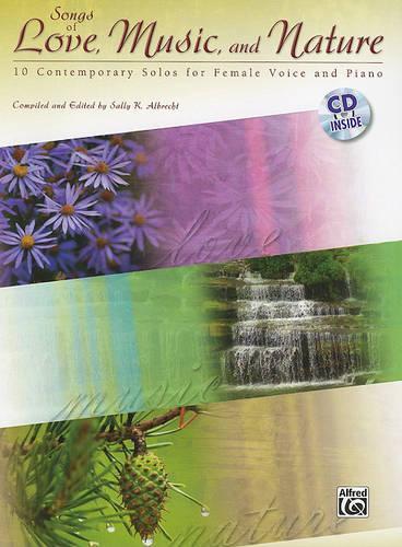 Songs of Love, Music, and Nature