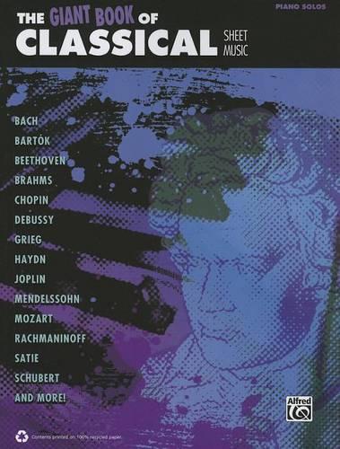 The Giant Book of Classical Sheet Music