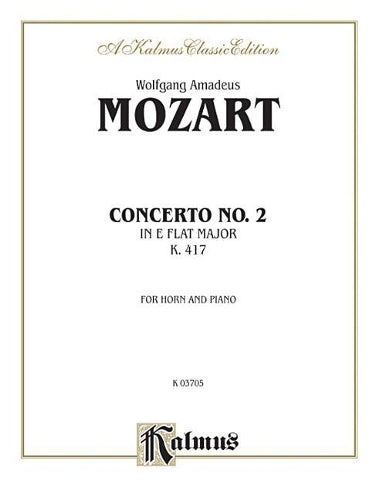 Horn Concerto No. 2 in A-Flat Major, K. 417