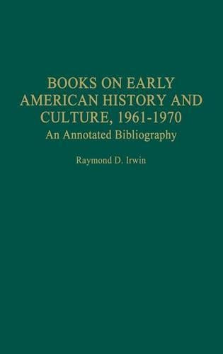Books on Early American History and Culture, 1961-1970
