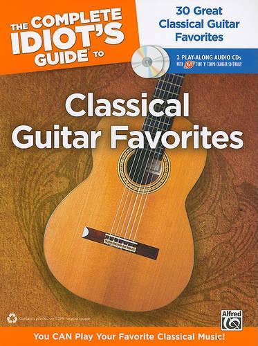 Compl. Idiot's Guide to Classical Guitar Favorites