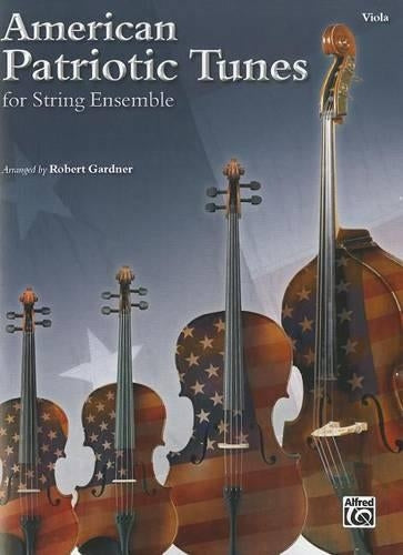American Patriotic Tunes for String Ensemble