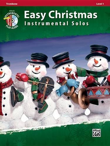 Easy Christmas Instrumental Solos, Lev. 1-Trombone