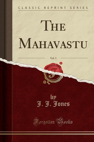 The Mahavastu, Vol. 3 (Classic Reprint)