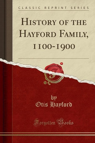 History of the Hayford Family, 1100-1900 (Classic Reprint)