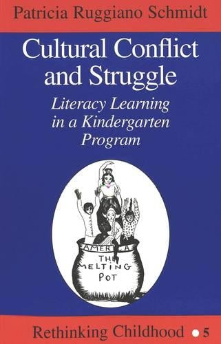 Cultural Conflict and Struggle