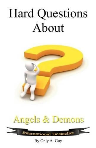 Hard Questions About Angels And Demons