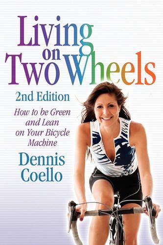Living on Two Wheels - 2nd Edition