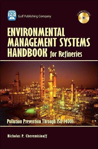 Environmental Management Systems Handbook for Refineries