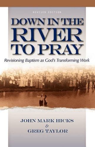 Down in the River to Pray