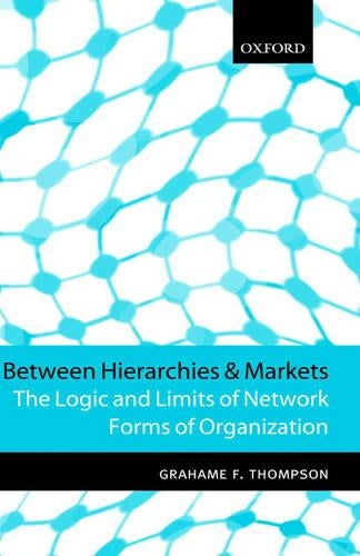 Between Hierarchies and Markets