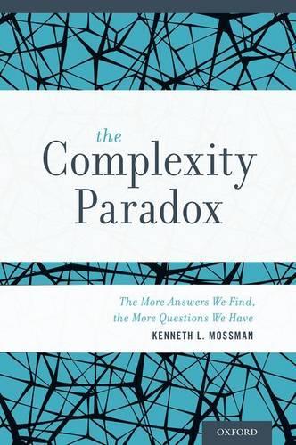 The Complexity Paradox