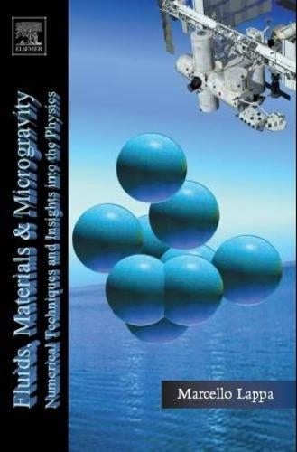 Fluids, Materials and Microgravity