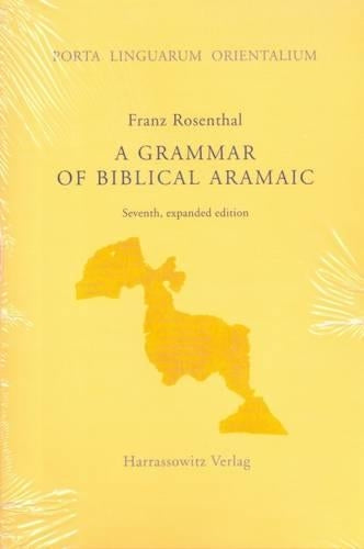 A Grammar of Biblical Aramaic