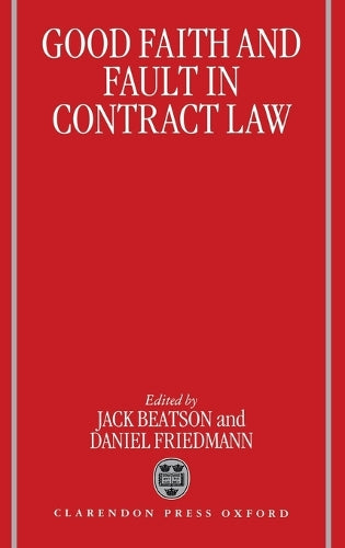 Good Faith and Fault in Contract Law